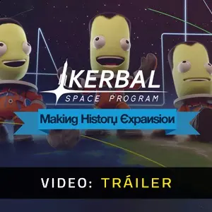 Kerbal Space Program Making History - Tráiler del Vídeo