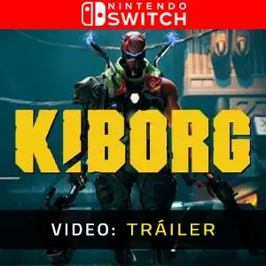 KIBORG Nintendo Switch - Tráiler del Juego