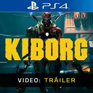 KIBORG PS4 - Tráiler del Juego