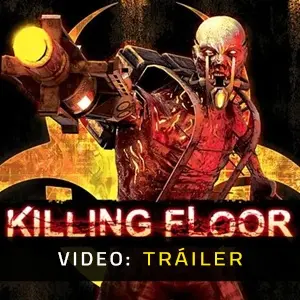Killing Floor - Tráiler de Video