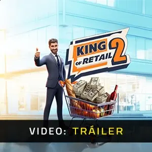 King of Retail 2 - Tráiler de Video
