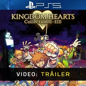 KINGDOM HEARTS Collection I-III PS5 - Video Tráiler