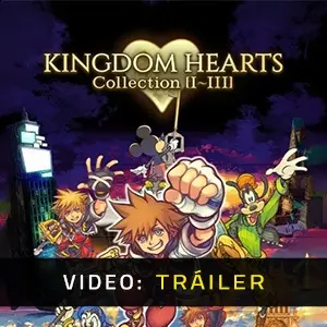 KINGDOM HEARTS Collection I-III - Video Tráiler