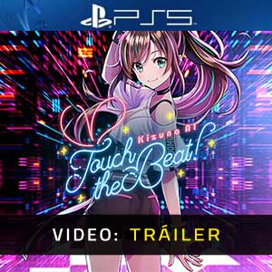 Kizuna AI Touch The Beat PS5- Tráiler en Vídeo