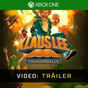 Klaus Lee - Thunderballs Xbox One - Tráiler