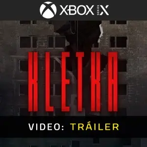 KLETKA Xbox Series - Tráiler de Video
