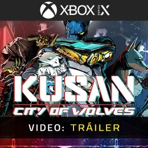 Kusan City of Wolves Xbox Series - Tráiler