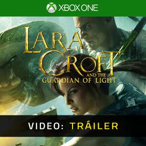 Lara Croft and the Guardian of Light Xbox One - Tráiler