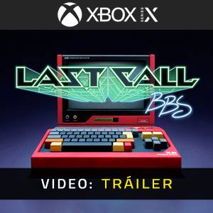 Last Call BBS Xbox Series- Vídeo de la campaña