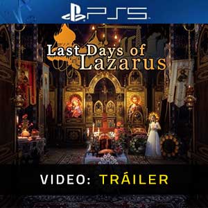 Last Days of Lazarus - Tráiler en Vídeo