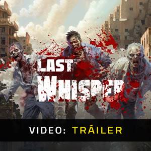Last Whisper Survival - Video del Tráiler