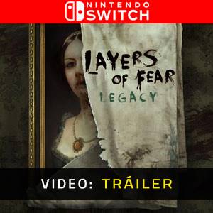 Layers of Fear Legacy Nintendo Switch - Tráiler
