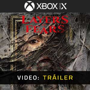 Layers of Fears - Tráiler en Vídeo