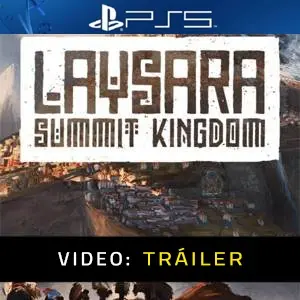 Laysara: Summit Kingdom PS5 - Tráiler de Video
