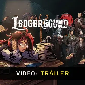 Ledgerbound – Tráiler