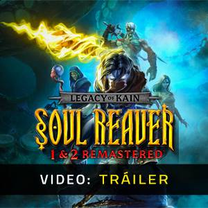 Legacy of Kain Soul Reaver 1&2 Remastered - Tráiler del Video