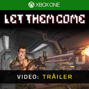 Let Them Come Xbox One- Tráiler en Vídeo