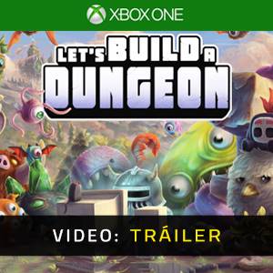 Let’s Build a Dungeon Xbox One - Tráiler