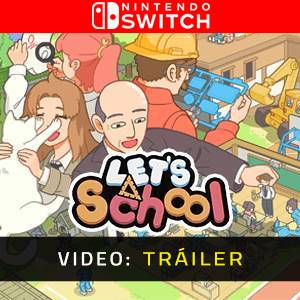 Let's School - Tráiler