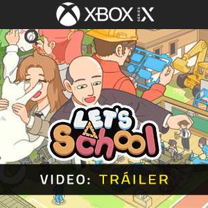 Let's School - Tráiler