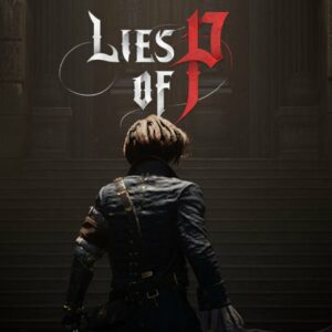 Lies of P - Juego tipo Souls protagonizado por Pinocho muestra su jugabilidad en un nuevo tráiler