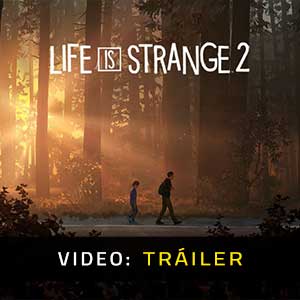 Life is Strange 2 - Tráiler en Vídeo