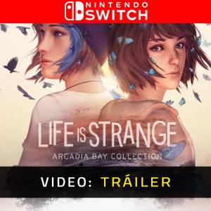 Life is Strange Arcadia Bay Collection Nintendo Switch Vídeo Del Tráiler