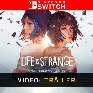 ife is Strange Remastered Collection Nintendo Switch - Vídeo En Tráiler