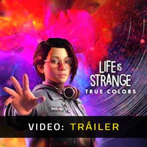 Life is Strange True Colors Video dela campaña