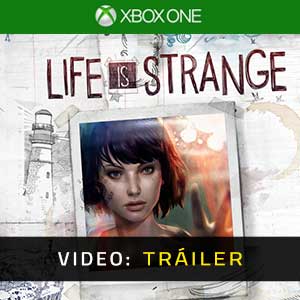 Life is Strange - Tráiler en Vídeo