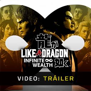 Like a Dragon Infinite Wealth - Tráiler de Video