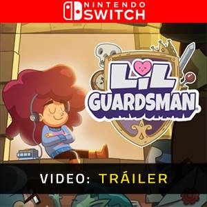 Lil’ Guardsman Nintendo Switch - Tráiler