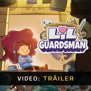 Lil’ Guardsman - Tráiler