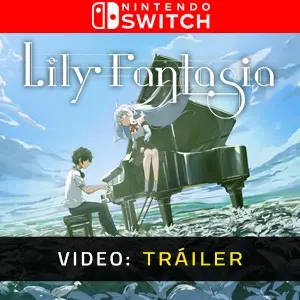 Lily Fantasia Nintendo Switch - Tráiler