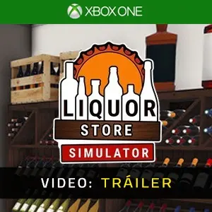 Liquor Store Simulator Xbox One - Tráiler del Vídeo