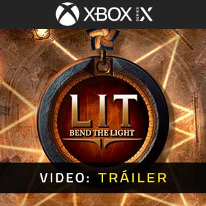 LIT Bend the Light - Tráiler