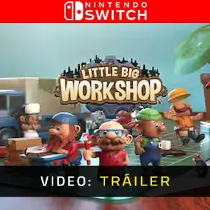 Little Big Workshop Nintendo Switch – Tráiler