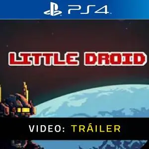 Little Droid Ps4 Vídeo del tráiler