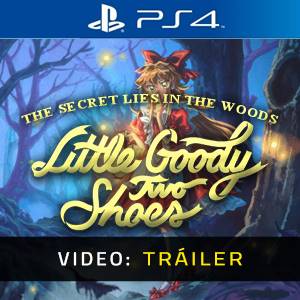 Little Goody Two Shoes PS4 - Tráiler