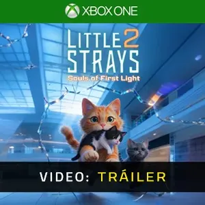 Little Strays 2 Souls of First Light Xbox One - Tráiler