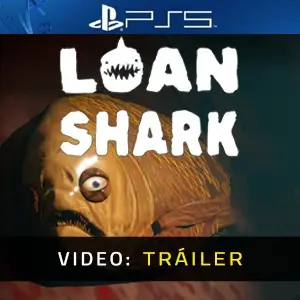 Loan Shark PS5 - Tráiler del Vídeo