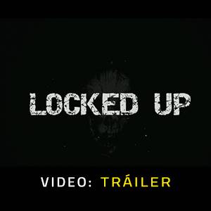 Locked Up - Tráiler