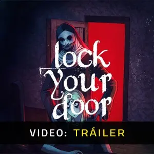 LockYourDoor - Tráiler de Video