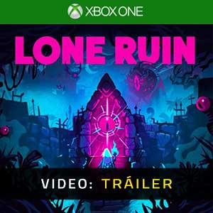 Lone Ruin Xbox One- Tráiler de Vídeo