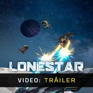 LONESTAR - Tráiler