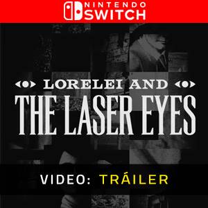 Lorelei and the Laser Eyes Tráiler de Video