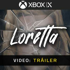 Loretta Xbox Series X