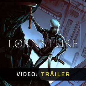 Lorn’s Lure - Tráiler de Video