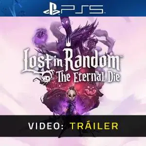 Lost in Random: The Eternal Die PS5 - Tráiler del Juego