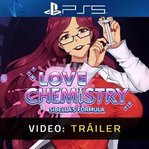 Love Chemistry Sibella's Formula PS5 - Tráiler del Vídeo